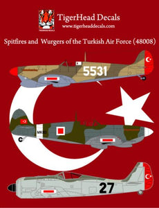 Spitfires and Wurgers of the Turkish Air Force (Tigerhead Decals)